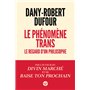 Le phénomène trans - Le regard d'un philosophe