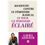 Manifeste contre le féminisme radical et pour un féminisme éclairé