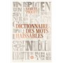 Dictionnaire des mots haïssables