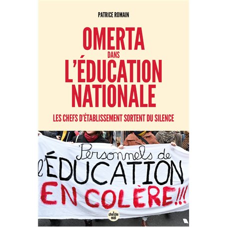 Omerta dans l'Éducation nationale - Les chefs d établissement sortent du silence