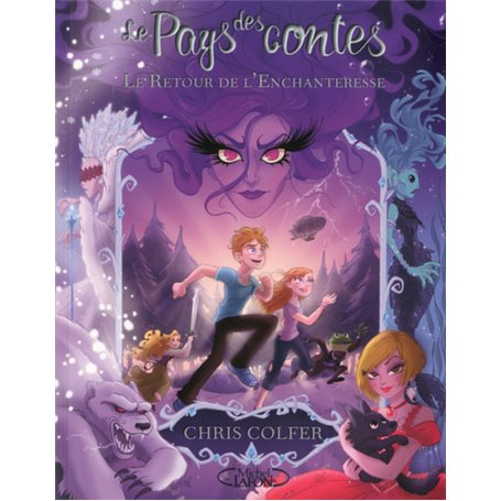 Le pays des contes T02 Le retour de l'Enchanteresse