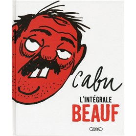 Cabu L'intégrale Beauf