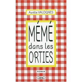 Mémé dans les orties