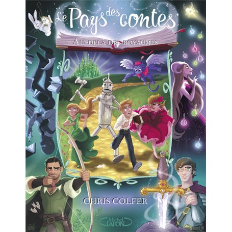 Le pays des contes - tome 4 Au-delà des royaumes