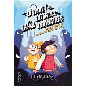 La ligue des enfants extraordinaires - tome 3 Lesgamins qui en savaient trop peu