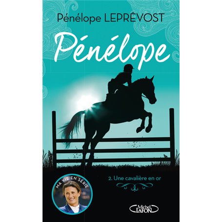 Pénélope - tome 2 Une cavalière en or