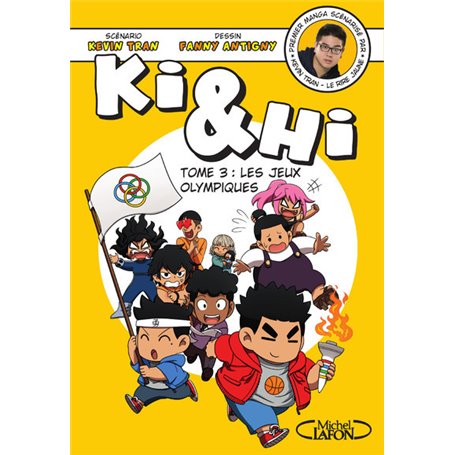 Ki et Hi - tome 3 Les jeux olympiques