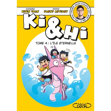 Ki & Hi - tome 4 L'île éternelle