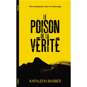 Le poison de la vérité