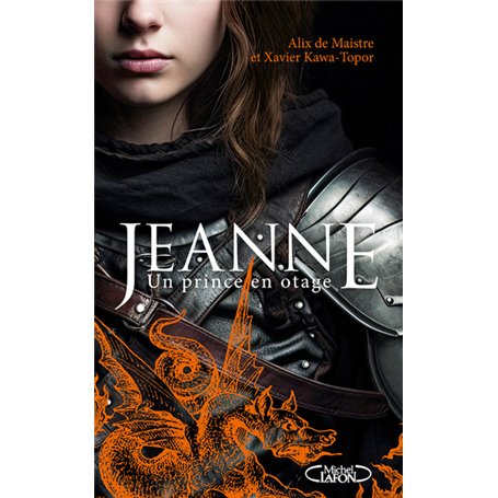 Jeanne - Un prince en otage