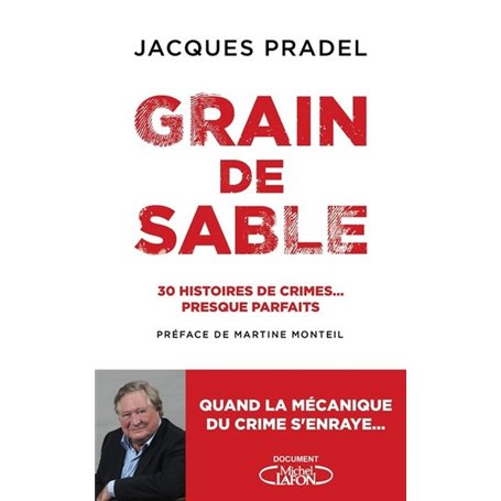 Grain de sable - 30 histoires de crimes... presque parfaits