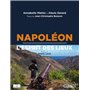 Napoléon - L'esprit des lieux