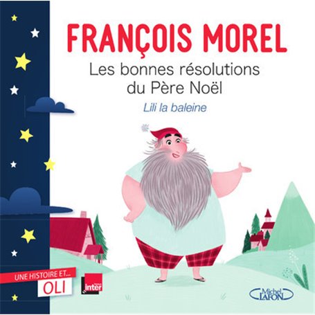 OLI - Les bonnes résolutions du Père Noël