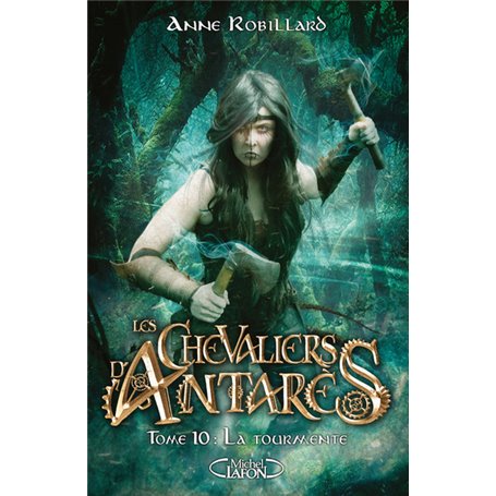 Les chevaliers d'Antarès - Tome 10