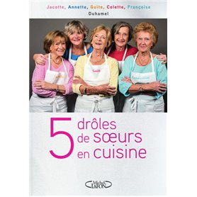 5 drôles de soeurs en cuisine