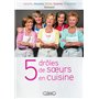 5 drôles de soeurs en cuisine