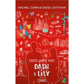 Douze jours avec Dash & Lily - Tome 2