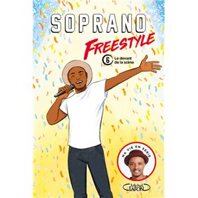 Freestyle - Tome 6 Le devant de la scène