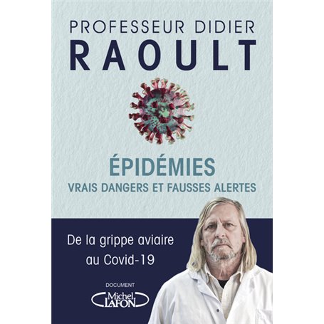 Epidémies : vrais dangers et fausses alertes