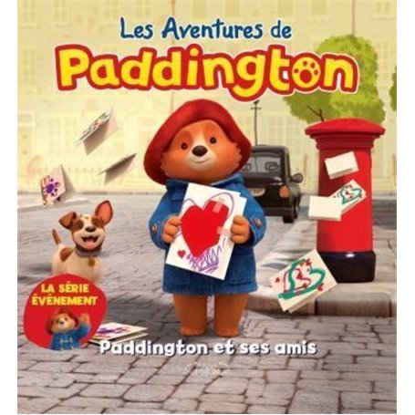 Les aventures de Paddington - Paddington et ses amis