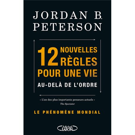 12 nouvelles règles pour une vie au-delà de l'ordre