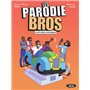 Parodie Bros - Tome 2