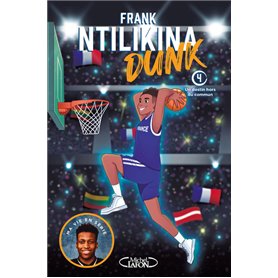 Dunk - Tome 4 Un destin hors du commun