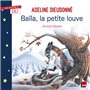 OLI - Baïla, la petite louve