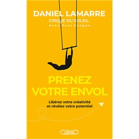 Prenez votre envol - Libérez votre créativité et révélez votre potentiel