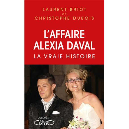 L'affaire Alexia Daval - La vraie histoire