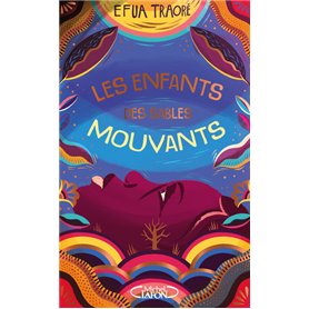 Les enfants des sables mouvants