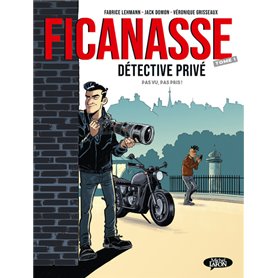 Ficanasse, détective privé - Tome 1 Pas vu, pas pris !