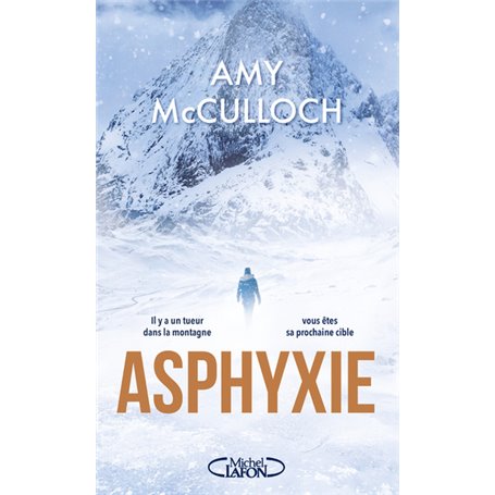 Asphyxie - Il y a un tueur dans la montagne, vous êtes sa prochaine cible