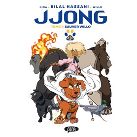 Jjong - Tome 1 Sauver Willo