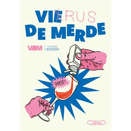 Virus de merde