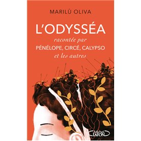 L'Odysséa racontée par Pénélope, Circé, Calypso et les autres