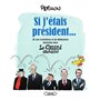 Si j'étais président...