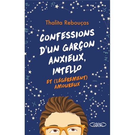 Confessions d'un garçon anxieux, intello et (légèrement) amoureux