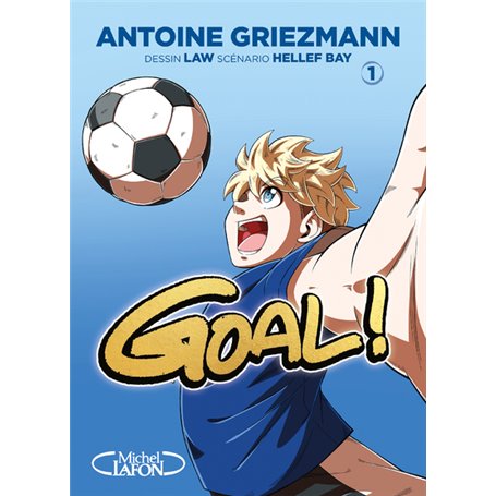 Goal ! - Tome 1 Edition Coupe du Monde