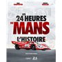 Les 24 Heures du Mans - L'histoire