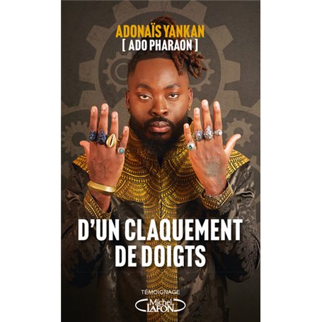 D'un claquement de doigts - Ado Pharaon