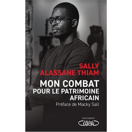 Mon combat pour le patrimoine africain