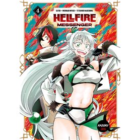 Hellfire Messenger - Tome 4