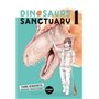 Dinosaurs Sanctuary - Tome 1