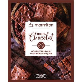 Marmiton - 100% Chocolat - 60 recettes pour vous faire craquer