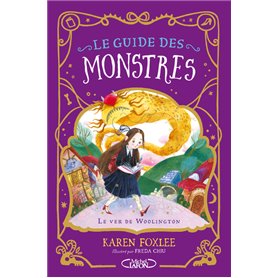 Le guide des monstres - Tome 1 Le Ver de Woolington