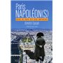 Paris Napoléon(s) - Guide du Paris des deux Empereurs