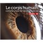 Le corps humain comme vous ne l'avez jamais vu