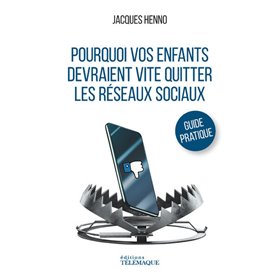 Pourquoi vos enfants devraient vite quitter les réseaux sociaux