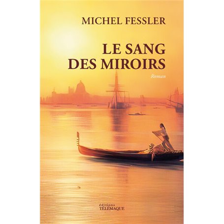 Le sang des miroirs